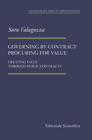 Governing by contract. Procuring for value